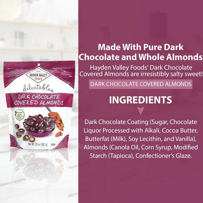 Hayden Valley Foods Dark Chocolate Covered Almonds - 20 oz Resealable Bag - Flavored Snack Nuts - No Artificial Flavors, Preservatives or Colors